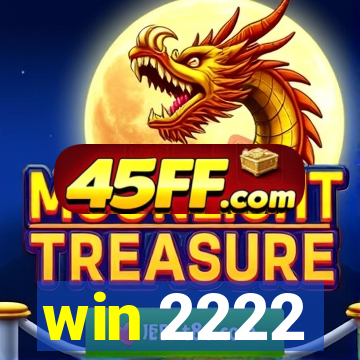 win 2222
